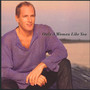 Only A Woman Like You-2 - Michael Bolton