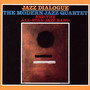 Jazz Dialogue - Modern Jazz Quartet