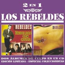 Rebeldes Con Causa + La - Los Rebeldes