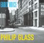 Early Voices - Philip Glass