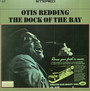 The Dock Of The Bay - Otis Redding