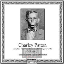 vol.2 1929 - Charley Patton vol.2 1929 - Charley Patton