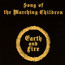 Song Of The Marching Children - Earth & Fire