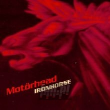 Ironhorse - Motorhead