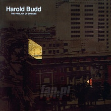 Pavilion Of Dreams - Harold Budd