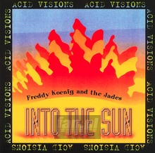 Into The Sun - Freddy Koenig & Jades - powiększ Into The Sun - Freddy Koenig & Jades