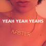 Yeah Yeah Yeah's - Yeah Yeah Yeahs