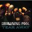 Tear Away - Drowning Pool