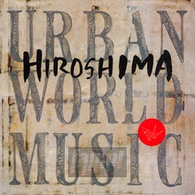 Urban World Music - Hiroshima