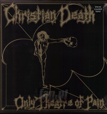 Only Theatre Of Pain - Christian Death