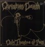 Only Theatre Of Pain - Christian Death