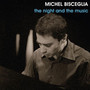 Night & The Music - Michel Bisceglia