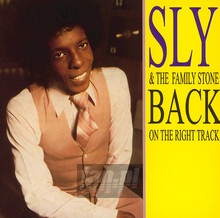 Back On The Right Track - Sly & The Family Stone