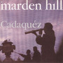 Cadaquez - Marden Hill