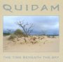 Time Beneath The Sky - Quidam