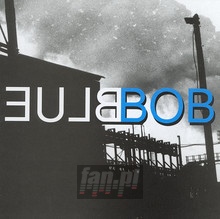 Bluebob - David Lynch - bigger Bluebob - David Lynch