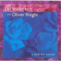 A Bed Of Roses - Lal Waterson  & Oliver KN