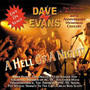 A Hell Of A Night - Dave Evans