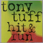 Hit & Run - Tony Tuff