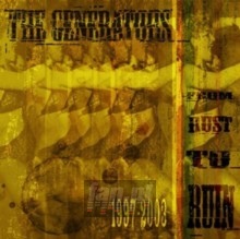 From Rust To Ruin - The Generators
