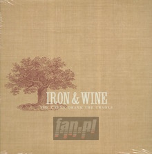 The Creek Drank The Cradle - Iron & Wine - bigger The Creek Drank The Cradle - Iron & Wine
