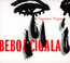 Lagrimas Negras - Bebo Valdes / Diego El Cigala Lagrimas Negras - Bebo Valdes / Diego El Cigala