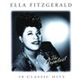 Greatest -50 Classic Hits - Ella Fitzgerald
