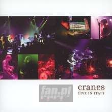 Live In Italy - Cranes
