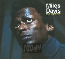 In A Silent Way - Miles Davis