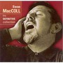 Definitive Collection - Ewan Maccoll