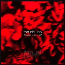 Forget Yourself - The Church