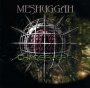 Chaosphere - Meshuggah