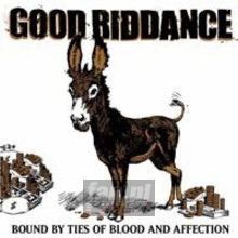 Bound By Ties Of Blood - Good Riddance