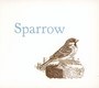 Sparrow - Sparrow