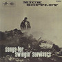 Songs For Swingin' Survivors - Mick Softley