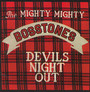 Devil's Night Out - Mighty Mighty Bosstones