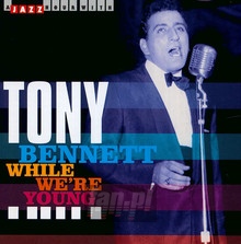 A Jazz Hour With Tony Bennett - Tony Bennett - bigger A Jazz Hour With Tony Bennett - Tony Bennett