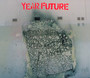 Year Future - Year Future