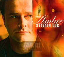 Ambre - Sylvain Luc