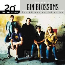 Millennium Collection - Gin Blossoms