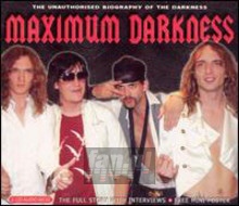 Maximum Darkness - The Darkness Maximum Darkness - The Darkness
