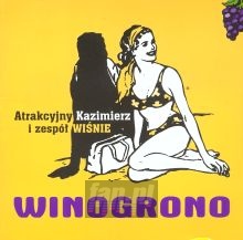 Winogrono - Atrakcyjny Kazimierz