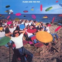 Flash & The Pan/Lights In The Night - Flash & The Pan