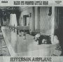 Bless It's Pointed Little Head - Jefferson Airplane