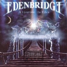 A Livetime In Eden - Edenbridge