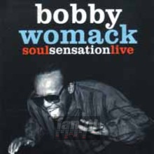 Soul Sensation Live - Bobby Womack