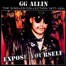 Expose Yourself - G.G. Allin - powiększ Expose Yourself - G.G. Allin