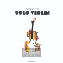 Solo Violin - Zbigniew Seifert