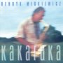 Kakaruka - Henryk Mikiewicz
