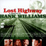 Lost Highway - Tribute to Hank Williams